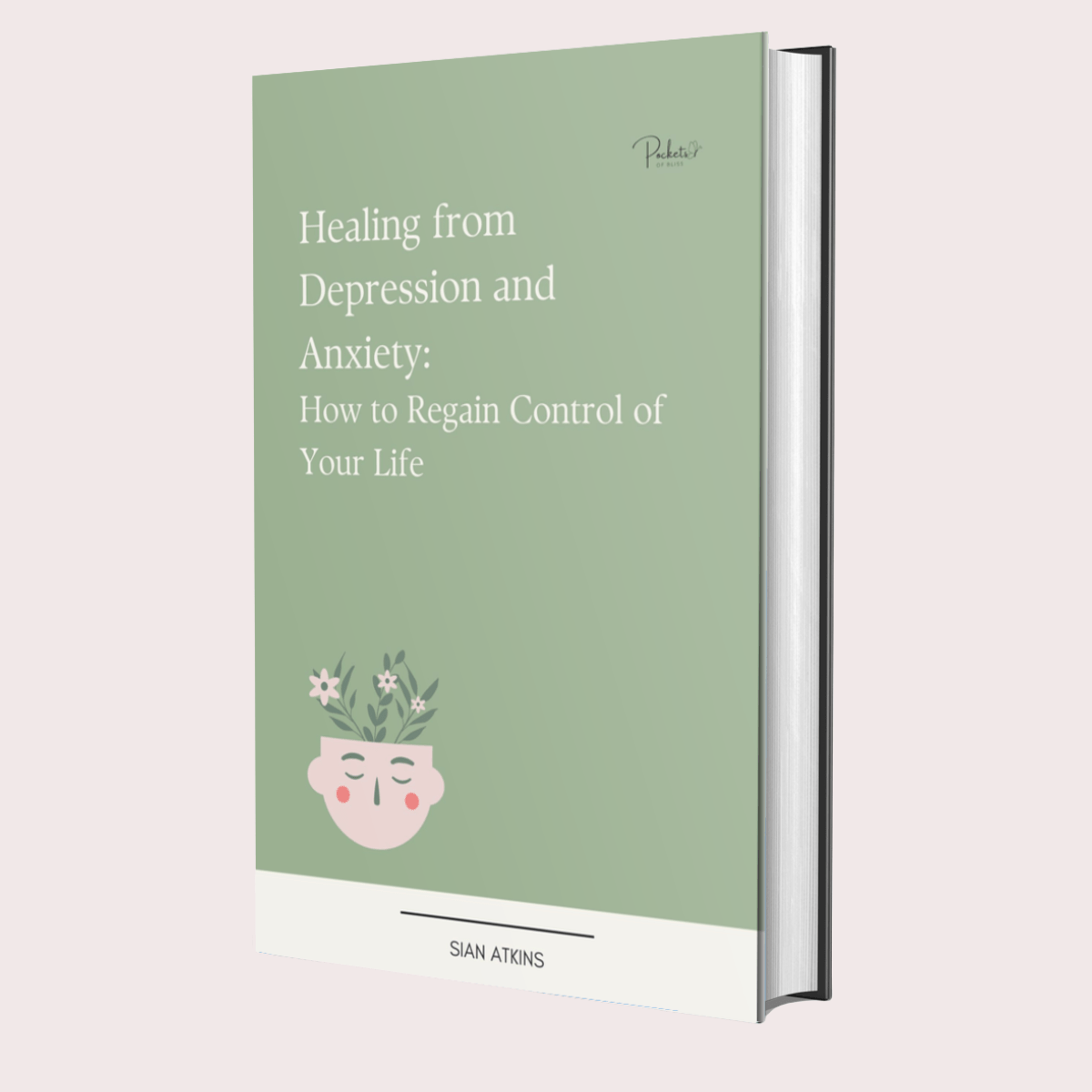 Healing from Depression and Anxiety - Digital Ebook - Pockets of Bliss