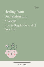 Breaking Free from Depression and Anxiety: How to regain control of your life - Digital Ebook - Pockets of Bliss