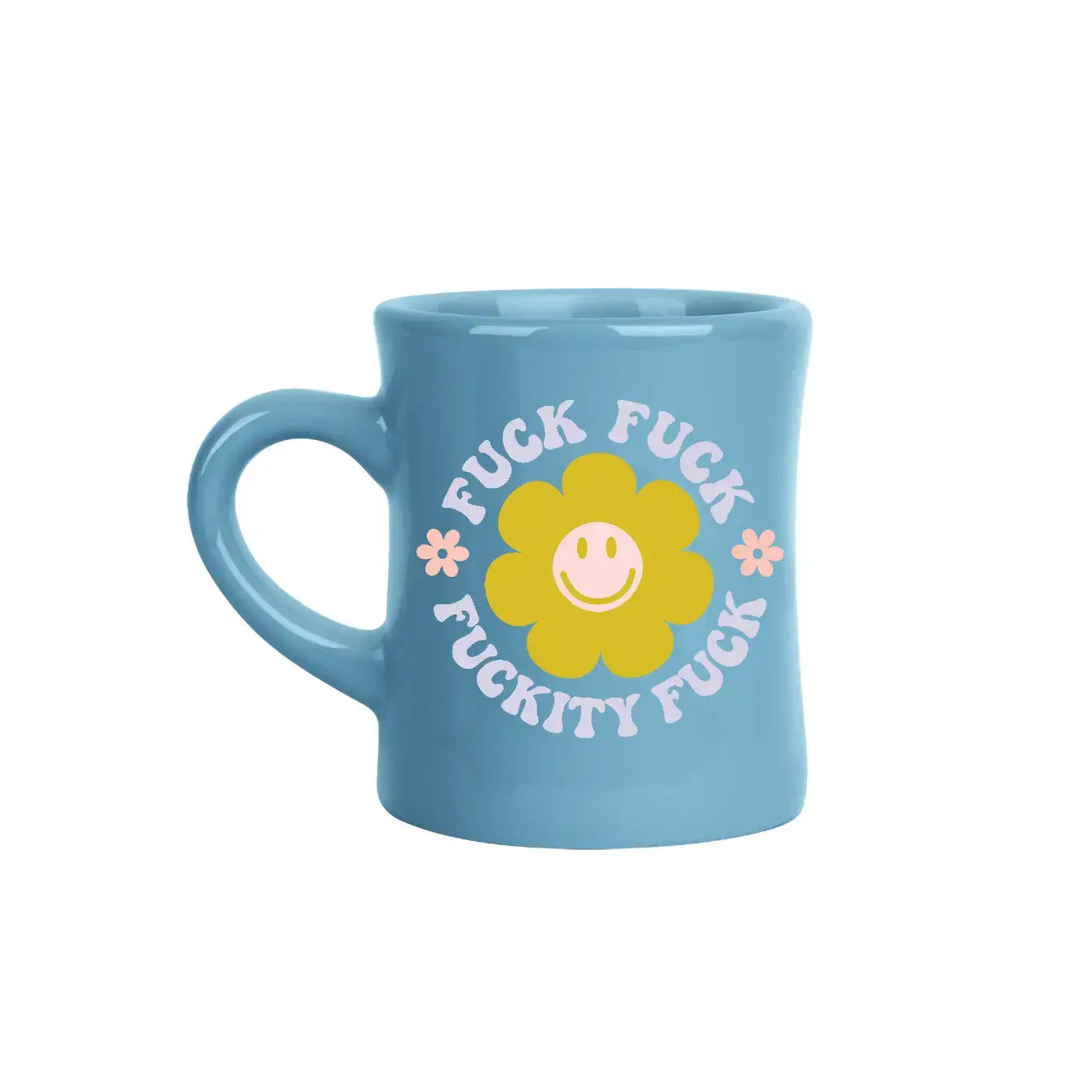 Fuck Fuck Fuckity Fuck Diner Mug - Pockets of Bliss