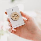 Love You Valentine’s Day Badge Token - Pockets of Bliss