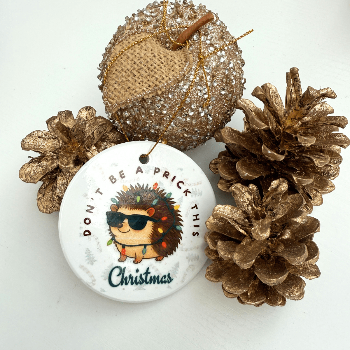 “Don’t Be a Prick This Christmas” Ceramic Hedgehog Ornament - Pockets of Bliss