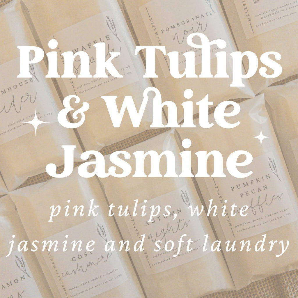 Pink Tulip & White Jasmine Scented Snap Bar Wax Melt - Pockets of Bliss