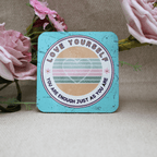 "Love Yourself" Affirmation Coaster – Retro Pastel Self - Love Gift - Pockets of Bliss