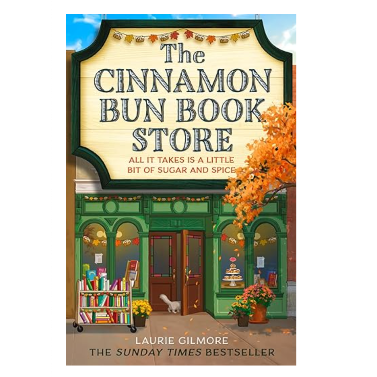The Cinnamon Bun Book Store – Laurie Gilmore - Pockets of Bliss